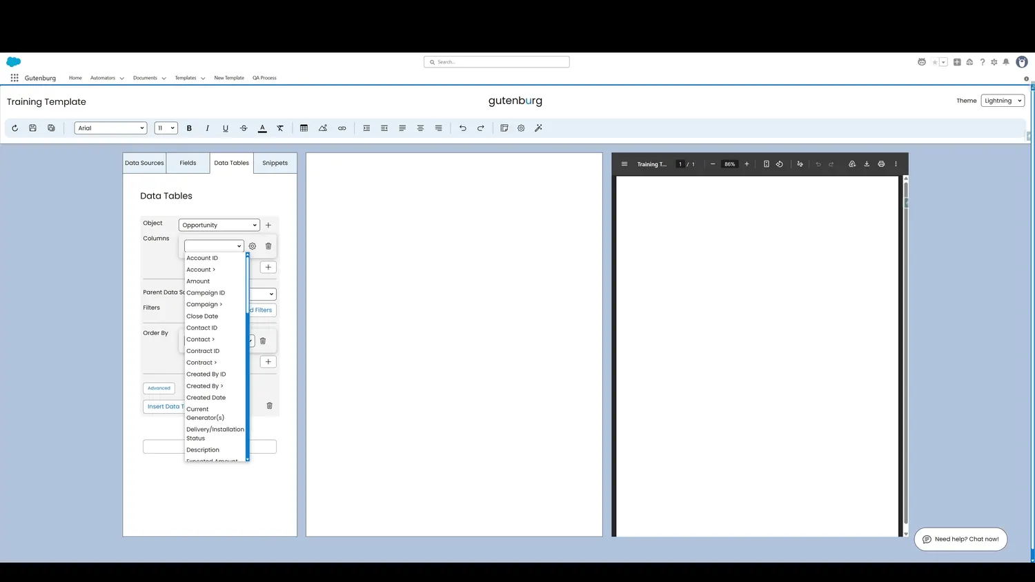 All of the fields from the source object are available for selection. Choose one to map it to the first column.